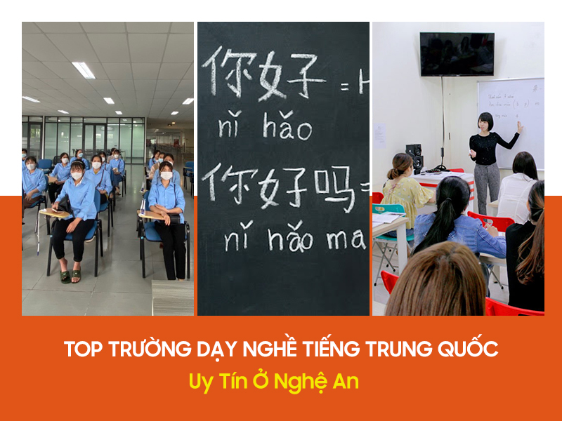 Top 9 Trường Dạy Nghề Tiếng Trung Quốc Uy Tín Ở Nghệ An 11